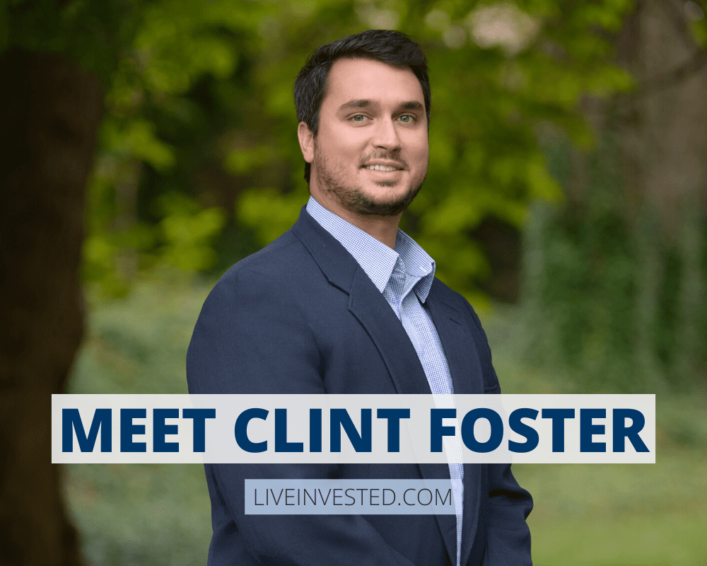 Meet Clint Foster, Wealth Advisor