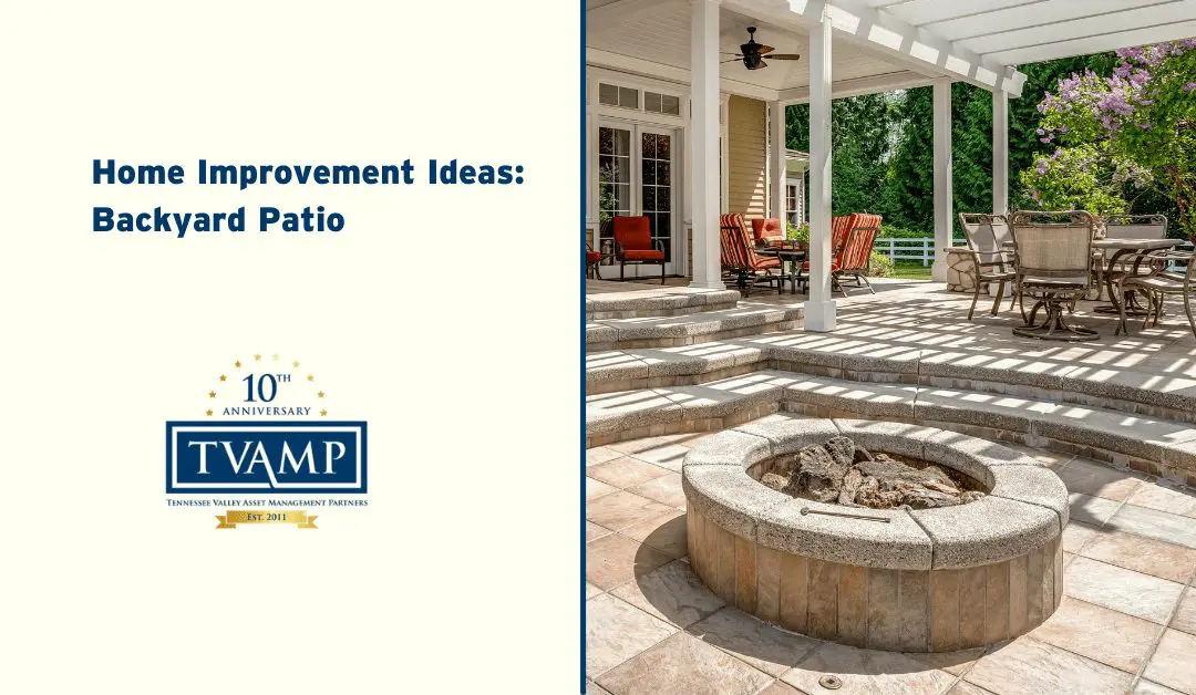 Home Improvement Ideas: Backyard Patio